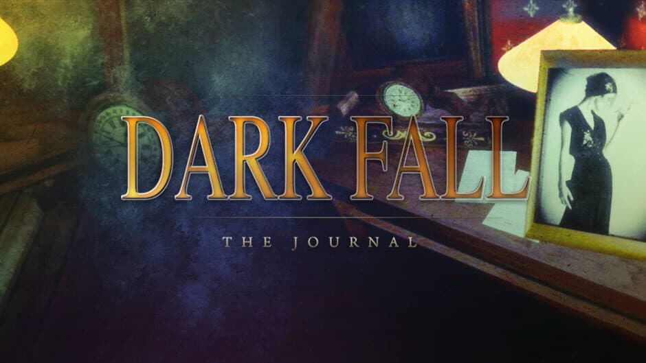 Dark Fall The Journal