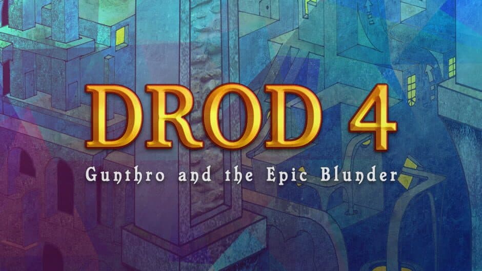 DROD: Gunthro and the Epic Blunder