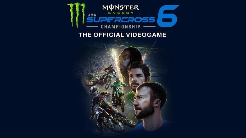 Monster Energy Supercross 6 - The Official Videogame