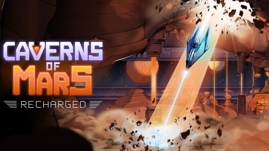 Caverns of Mars: Recharged