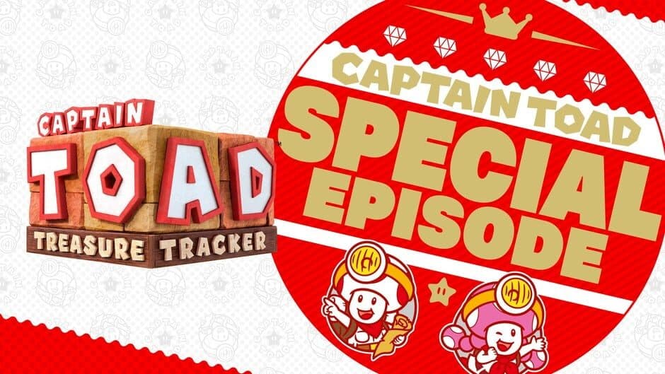 Captain Toad Treasure Tracker - Special Episode