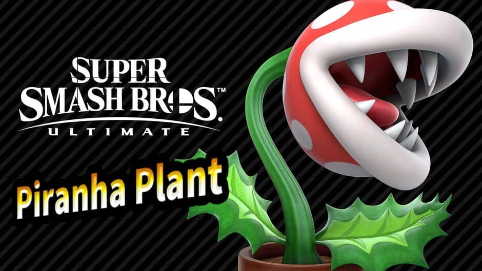 Super Smash Bros. Ultimate - Piranha Plant
