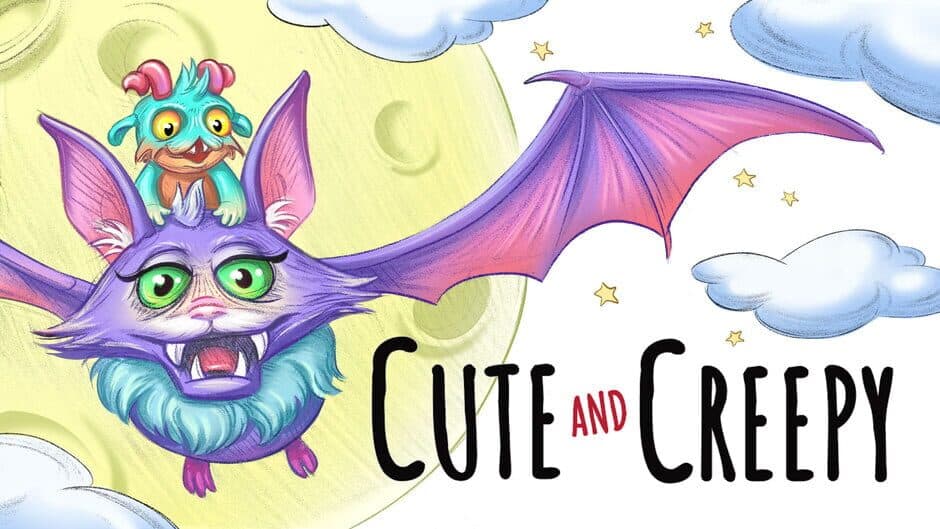 Cute and Creepy