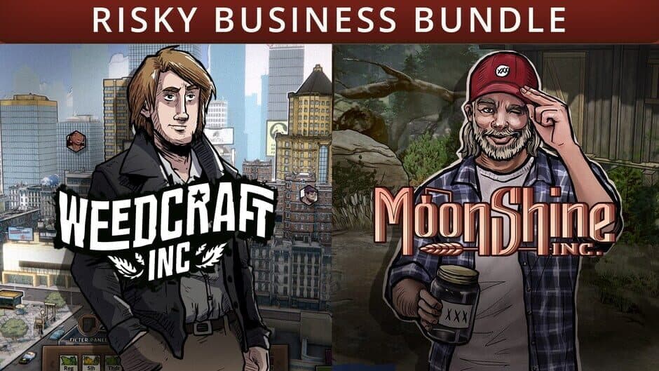 Weedcraft Inc + Moonshine Inc - Risky Business