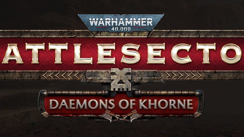 Warhammer 40,000: Battlesector - Daemons of Khorne