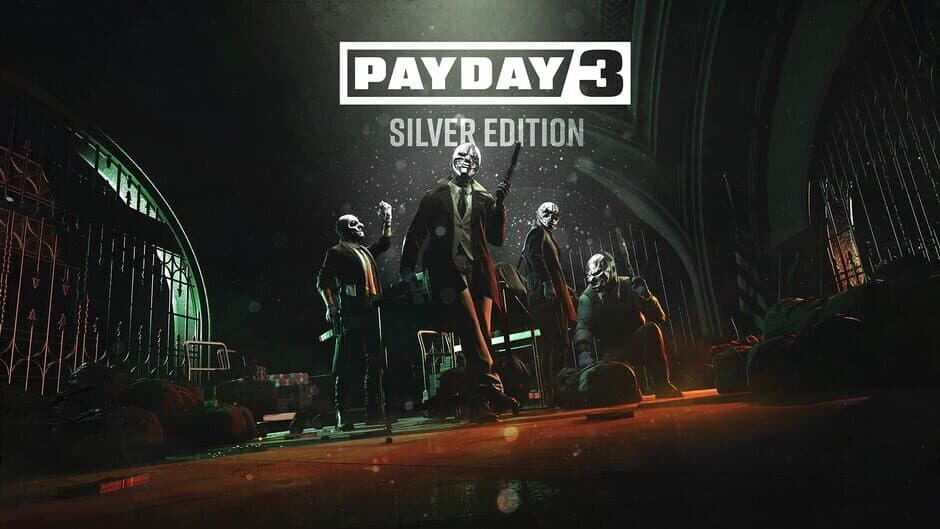 PAYDAY 3 SILVER EDITION