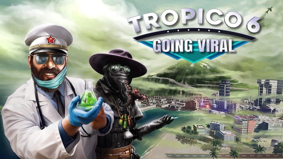Tropico 6: Going Viral