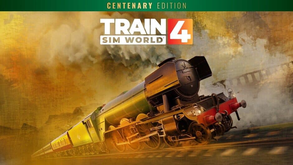 Train Sim World 4: Flying Scotsman Centenary Edition