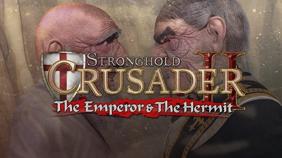 Stronghold Crusader 2 - The Emperor and The Hermit