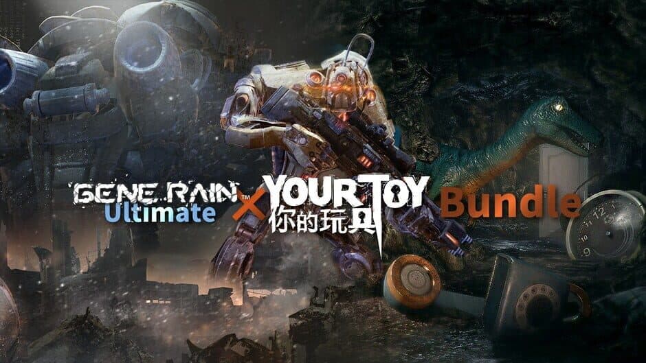 Gene Rain Ultimate & Your Toy - Bundle