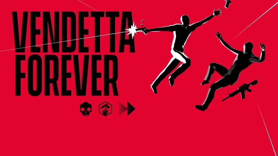 Vendetta Forever