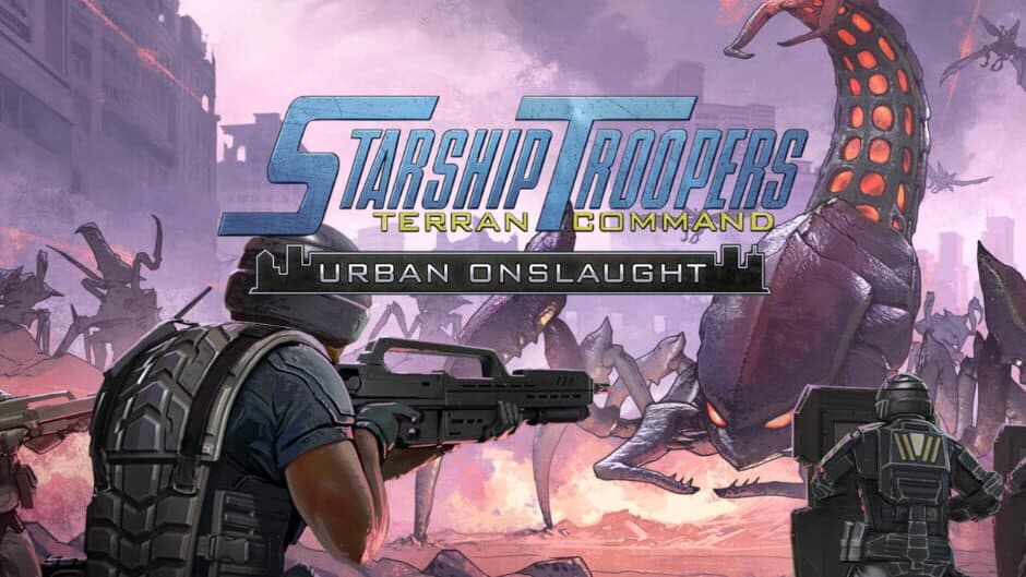Starship Troopers: Terran Command - Urban Onslaught