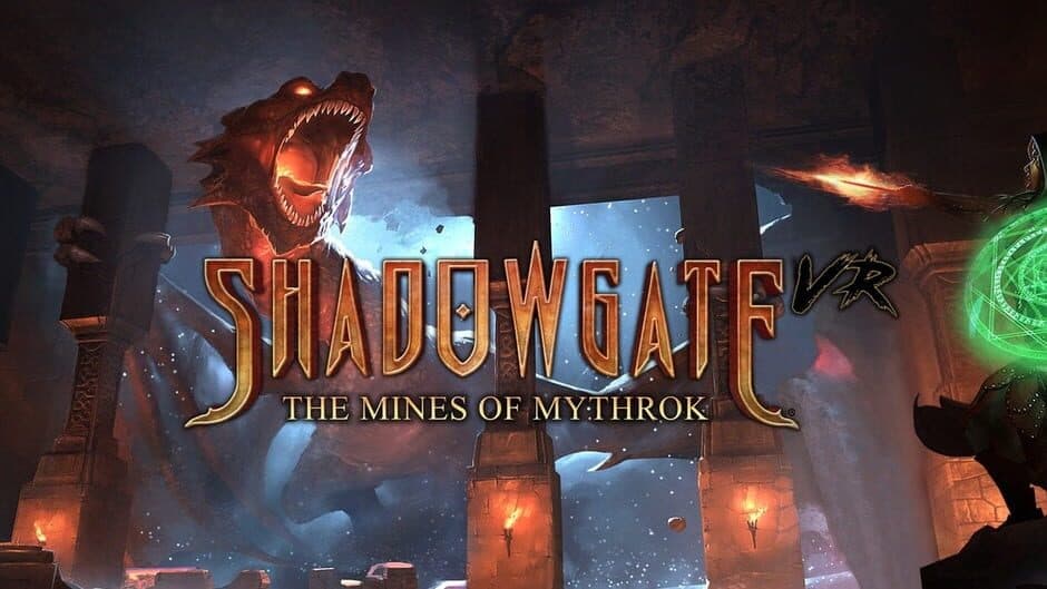 Shadowgate VR: The Mines of Mythrok