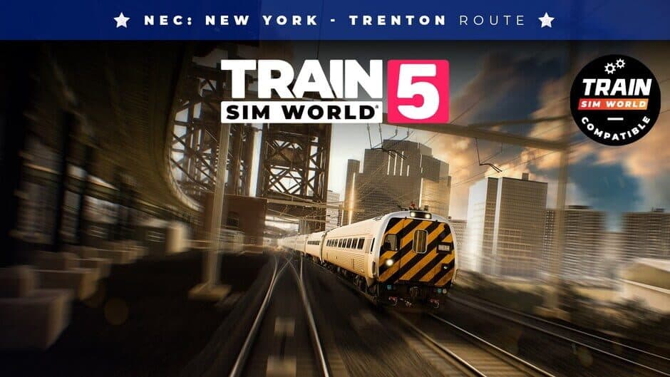 Train Sim World 5: NEC: New York - Trenton