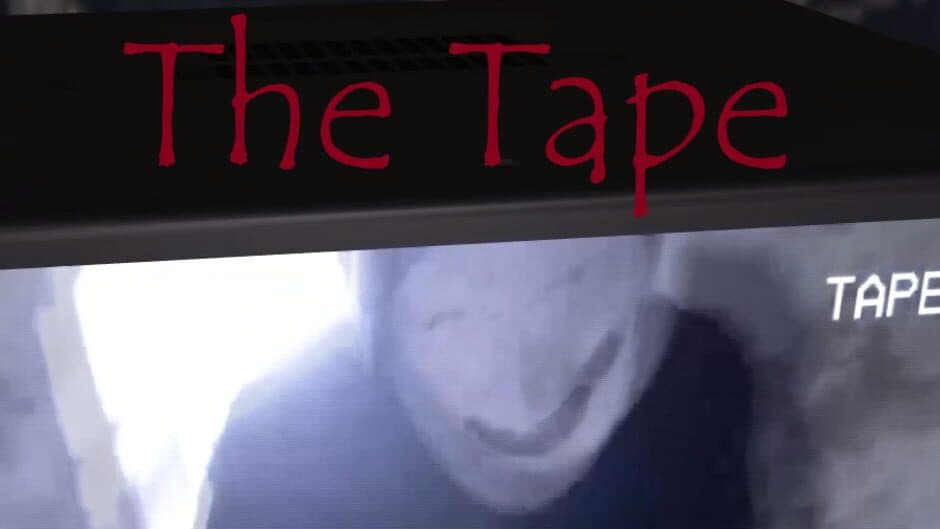 The Tape
