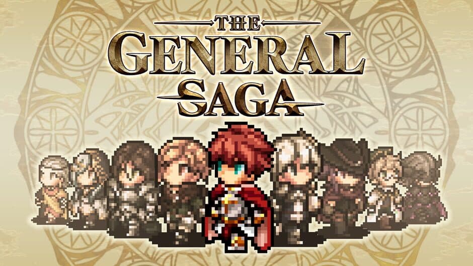 THE GENERAL SAGA