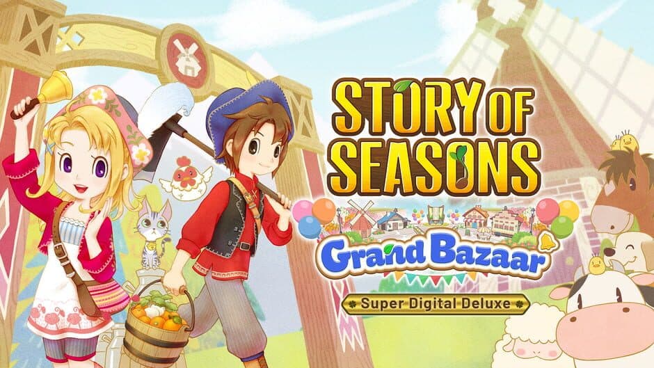 Story of Seasons: Grand Bazaar Super