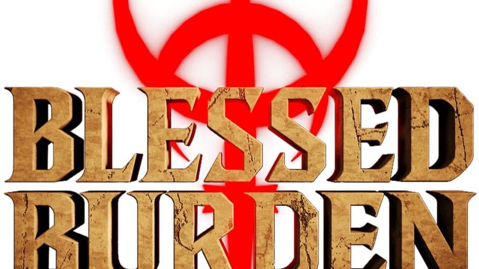 Blessed Burden