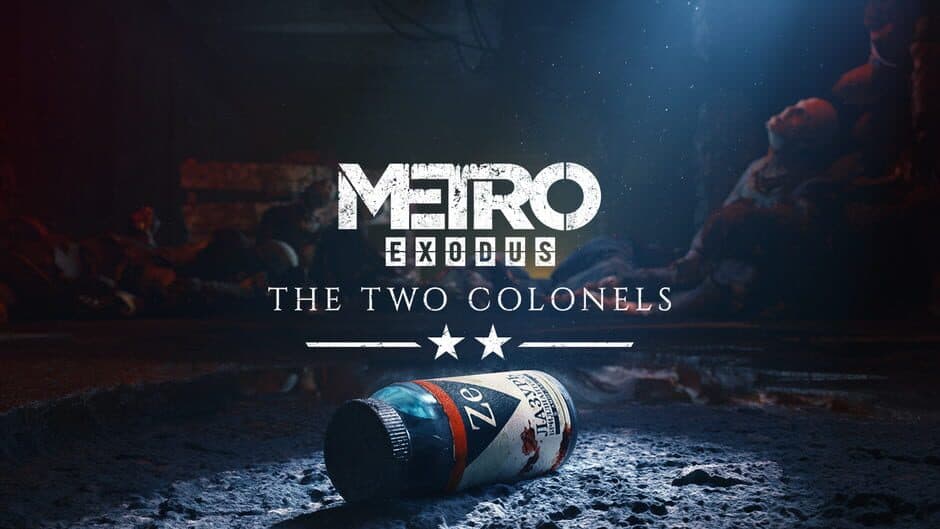 Metro: Exodus - The Two Colonels