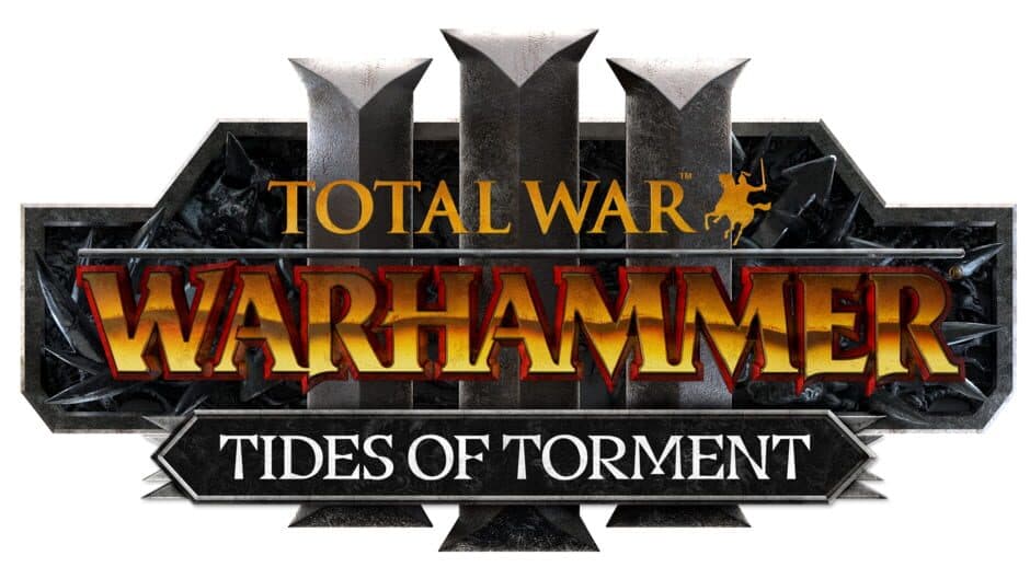 Total War: WARHAMMER III - Tides of Torment