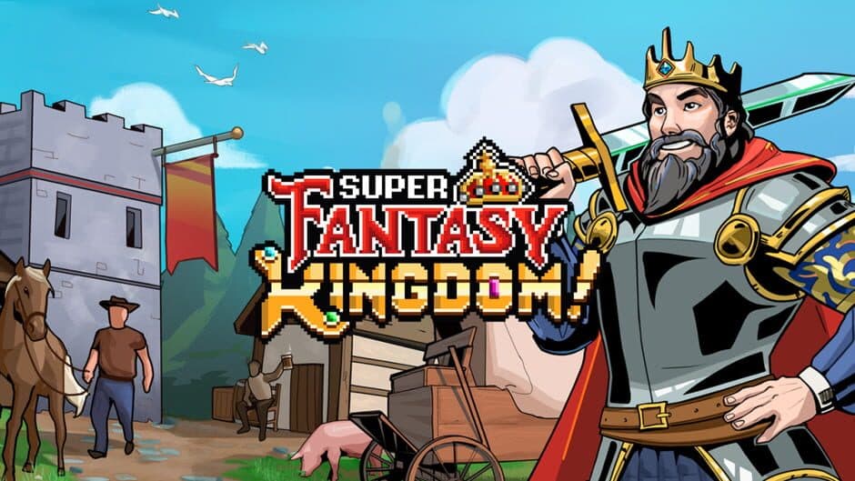Super Fantasy Kingdom