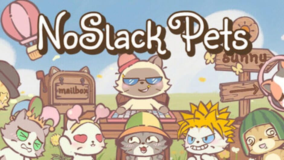 NoSlack Pets: Lo-Fi Paws