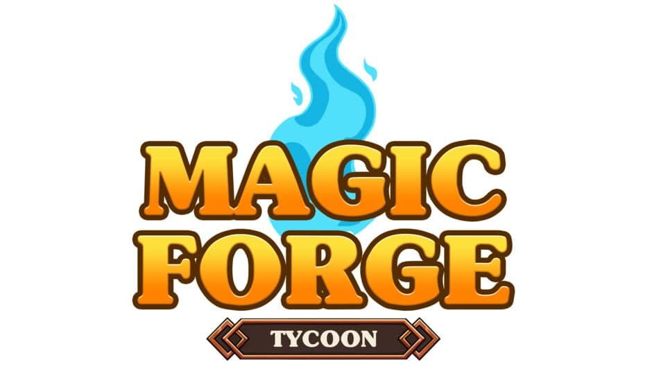 Magic Forge Tycoon