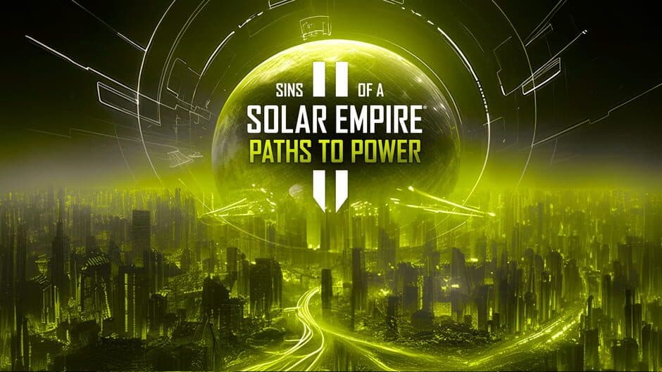 Sins of a Solar Empire II - Paths to Power