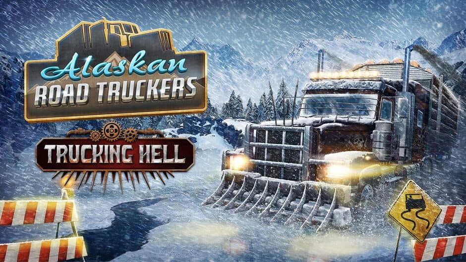 Alaskan Road Truckers - Trucking Hell