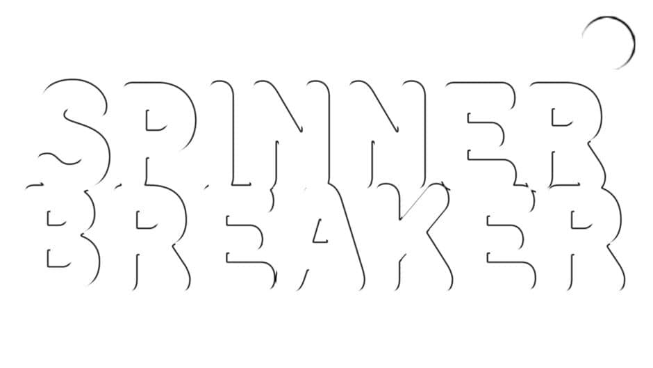 Spinner Breaker