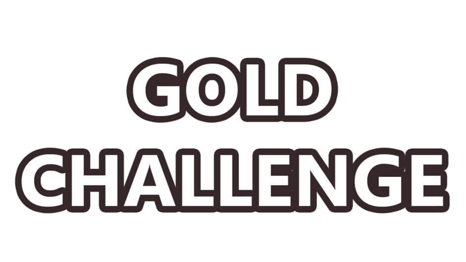 GOLD IS MINE