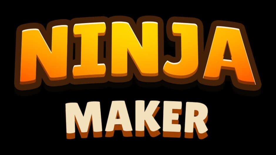 Ninja Maker
