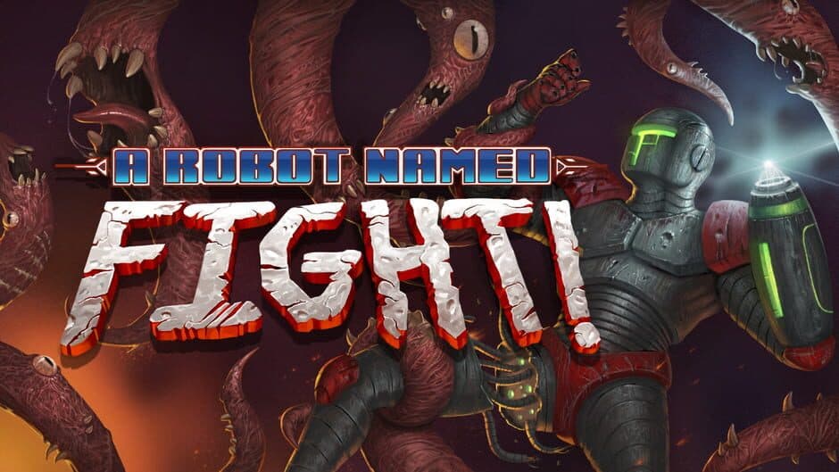 A Robot Named Fight!