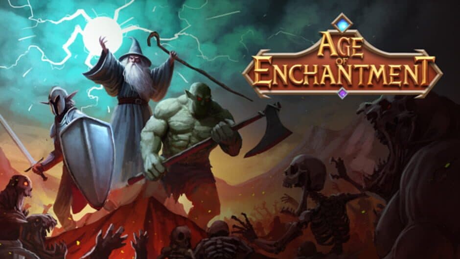 Age of Enchantment