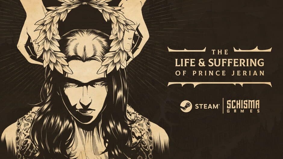 The Life and Suffering of Prince Jerian