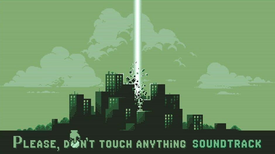 Please, Don’t Touch Anything