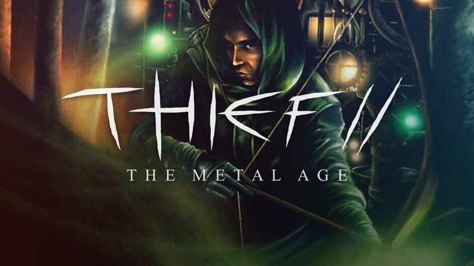 Thief II: The Metal Age