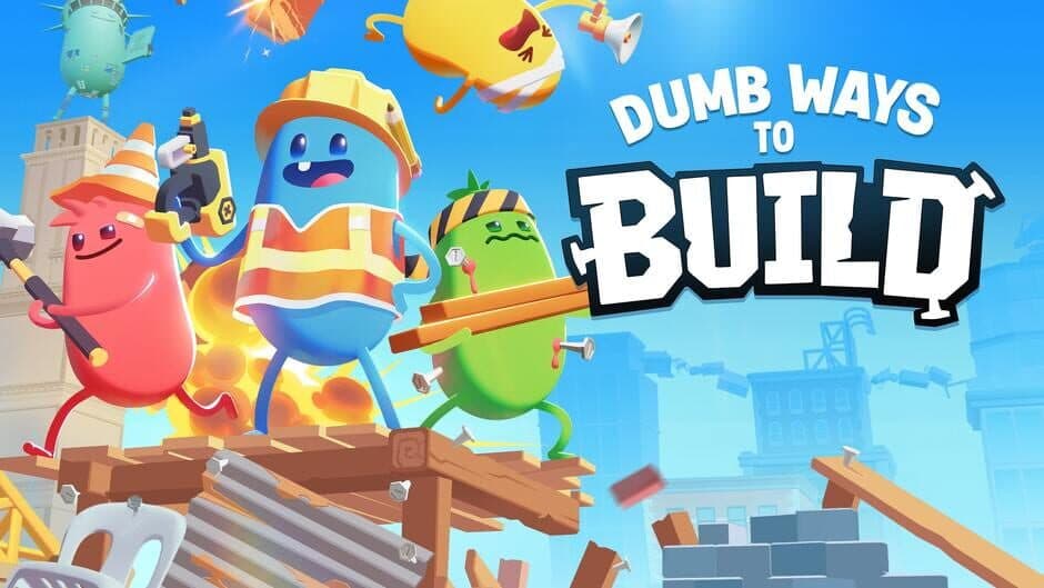 Dumb Ways to Build