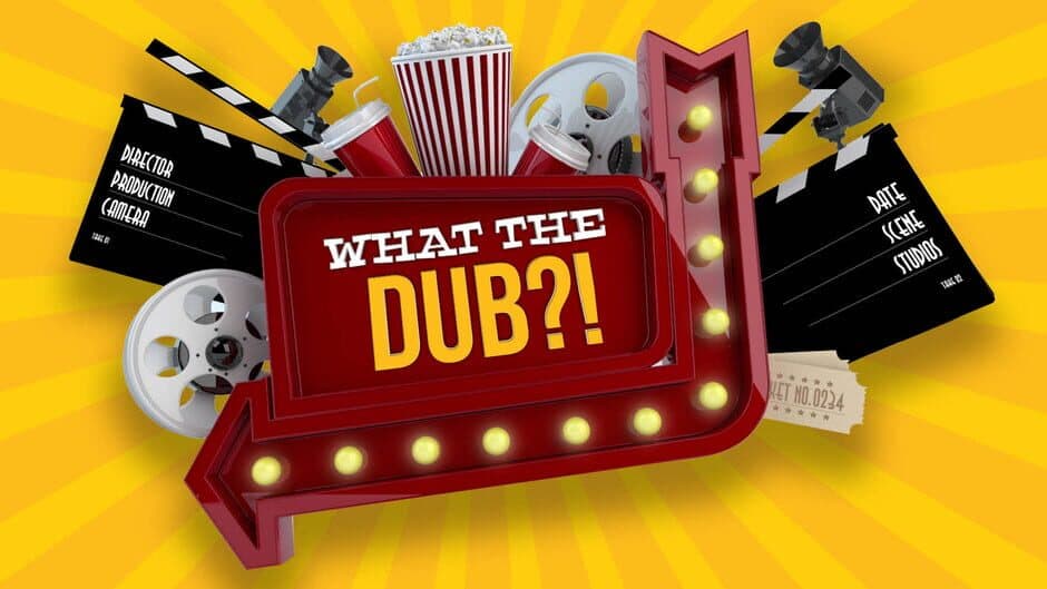 What The Dub?!