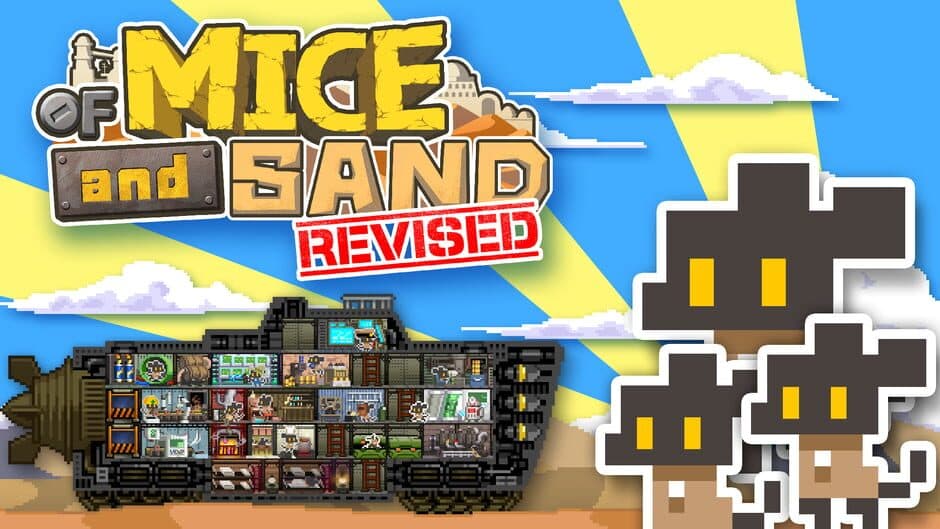 Of Mice And Sand -Revised