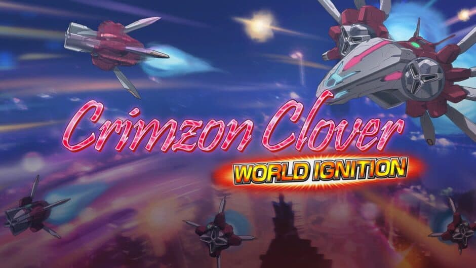 Crimzon Clover WORLD IGNITION