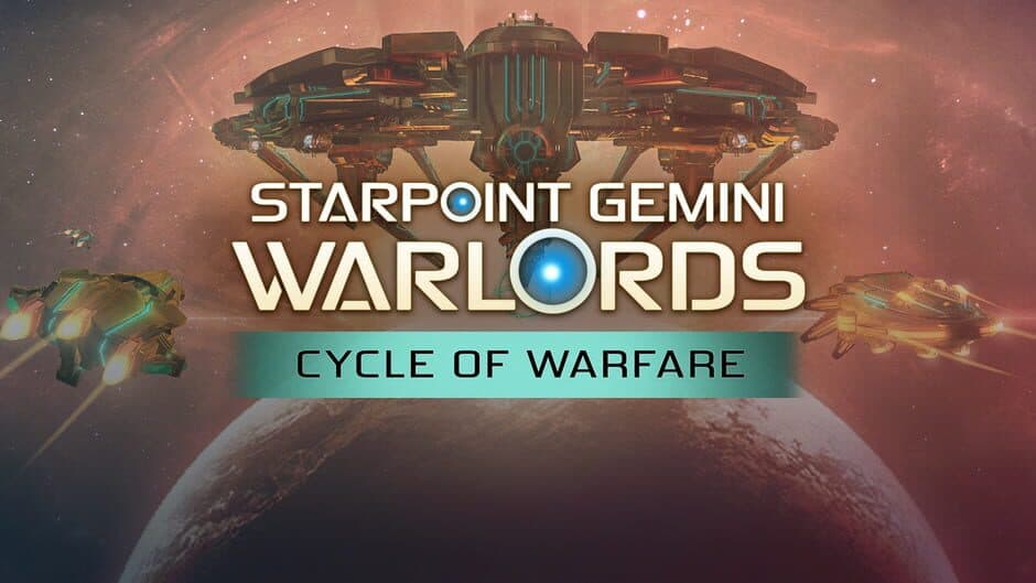 Starpoint Gemini Warlords: Cycle of Warfare