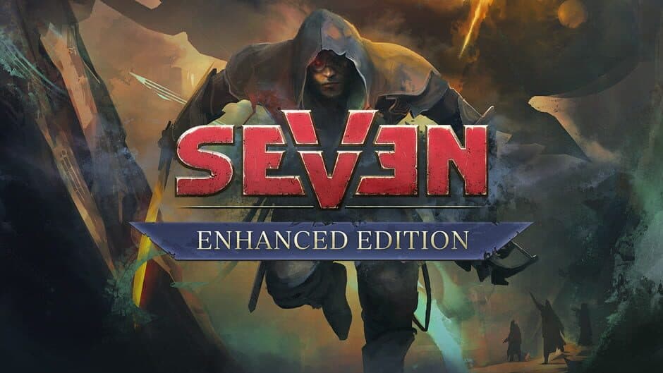 Seven: Enhanced