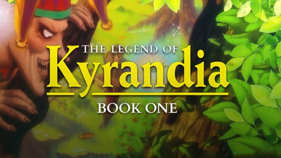 The Legend of Kyrandia (Book One)