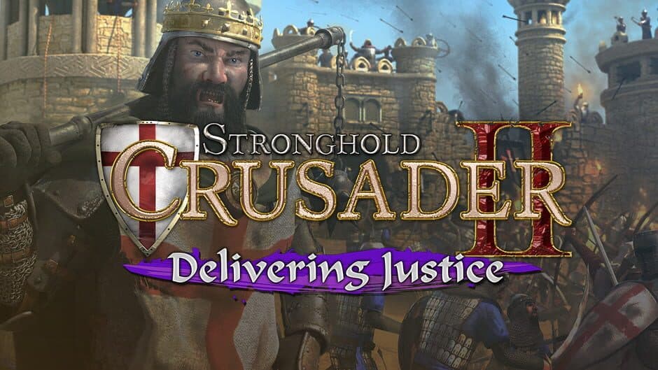 Stronghold Crusader 2 - Delivering Justice mini-campaign