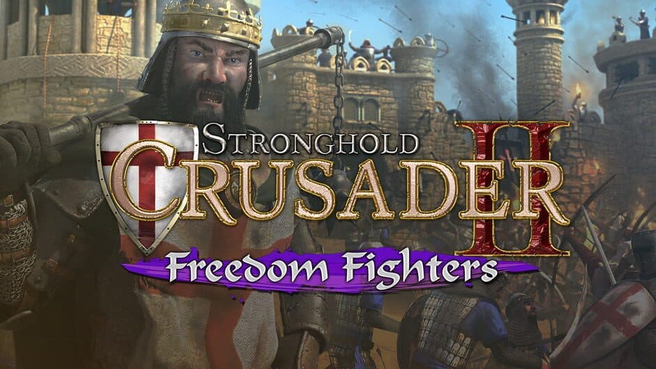 Stronghold Crusader 2: Freedom Fighters Mini-Campaign