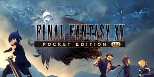 Final Fantasy XV: Pocket Edition HD TR