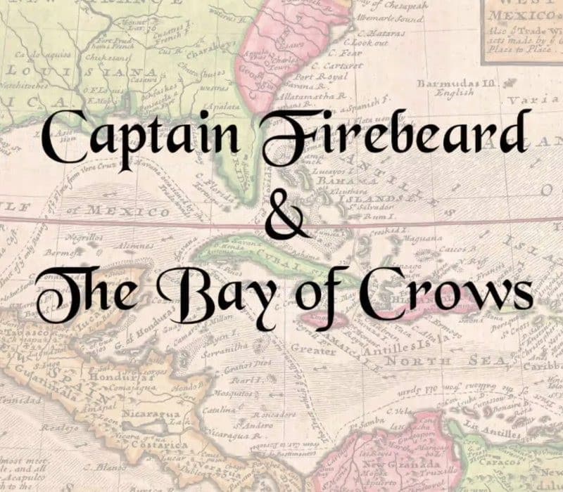 Captain Firebeard and the Bay of Crows