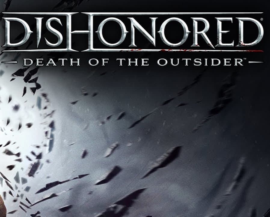 Dishonored: Death of the Outsider RU