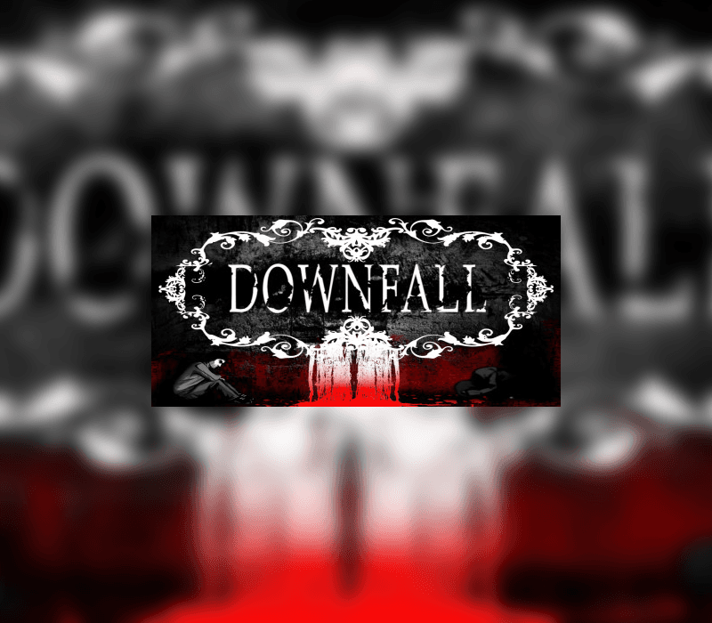 Downfall